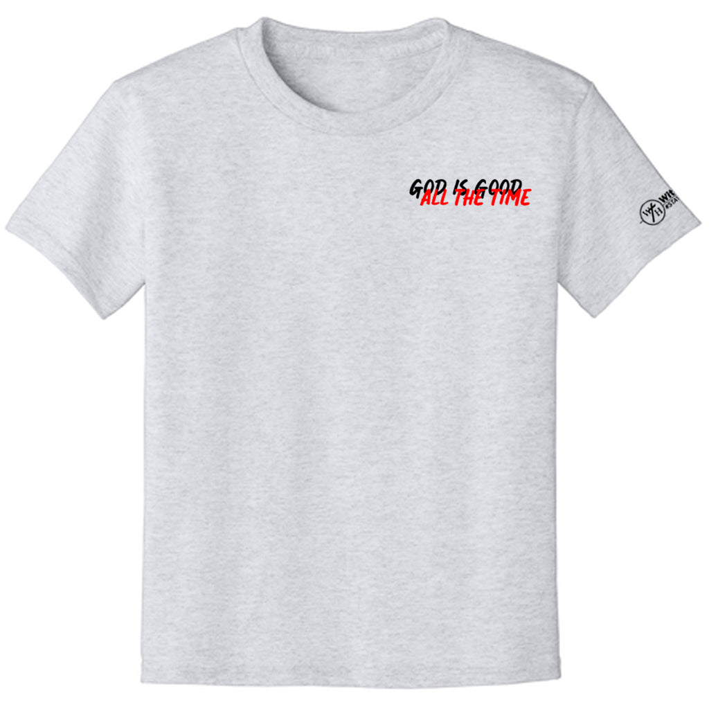 GOD IS GOOD ALL THE TIME Youth T-shirt