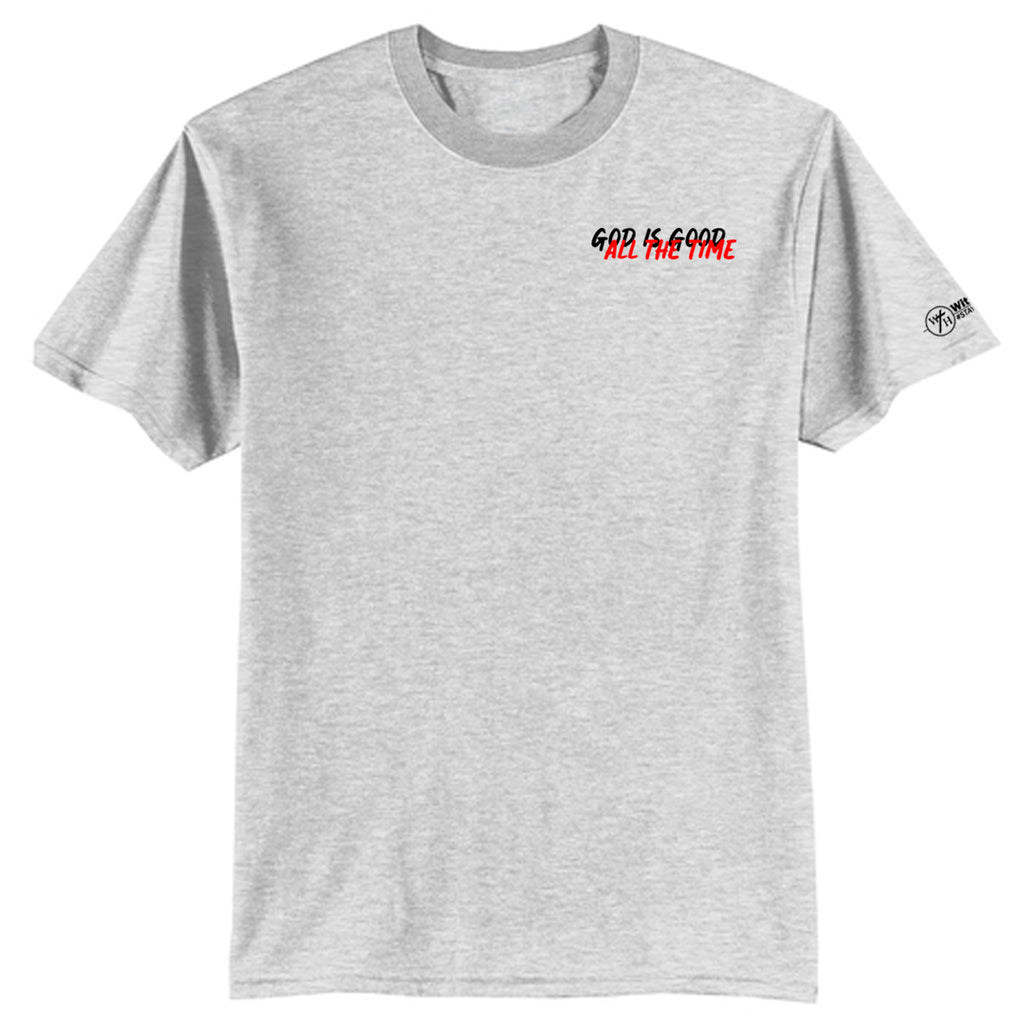GOD IS GOOD ALL THE TIME Adult T-shirt