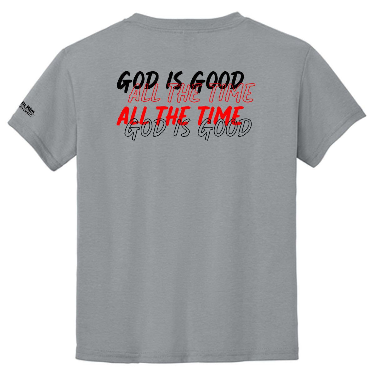 GOD IS GOOD ALL THE TIME Youth T-shirt