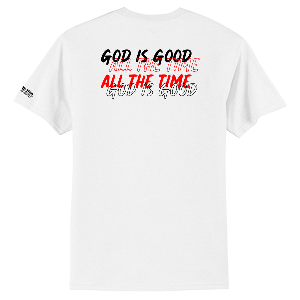 GOD IS GOOD ALL THE TIME Adult T-shirt