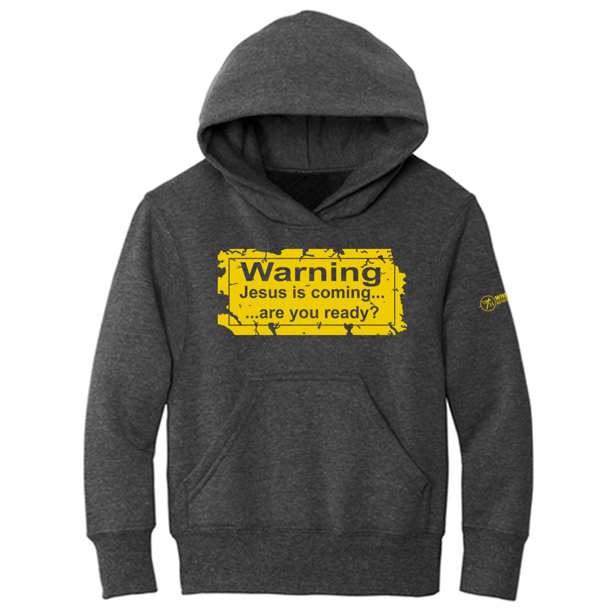 WARNING! Jesus is coming...are you ready? Youth Hoodie